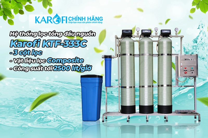 Máy lọc nước đầu nguồn Karofi KTF-333C - Cột FRP
