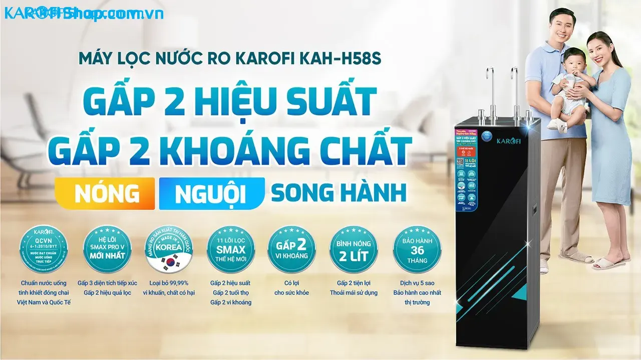 Máy lọc nước nóng nguội Karofi KAH-H58S-11 lõi lọc