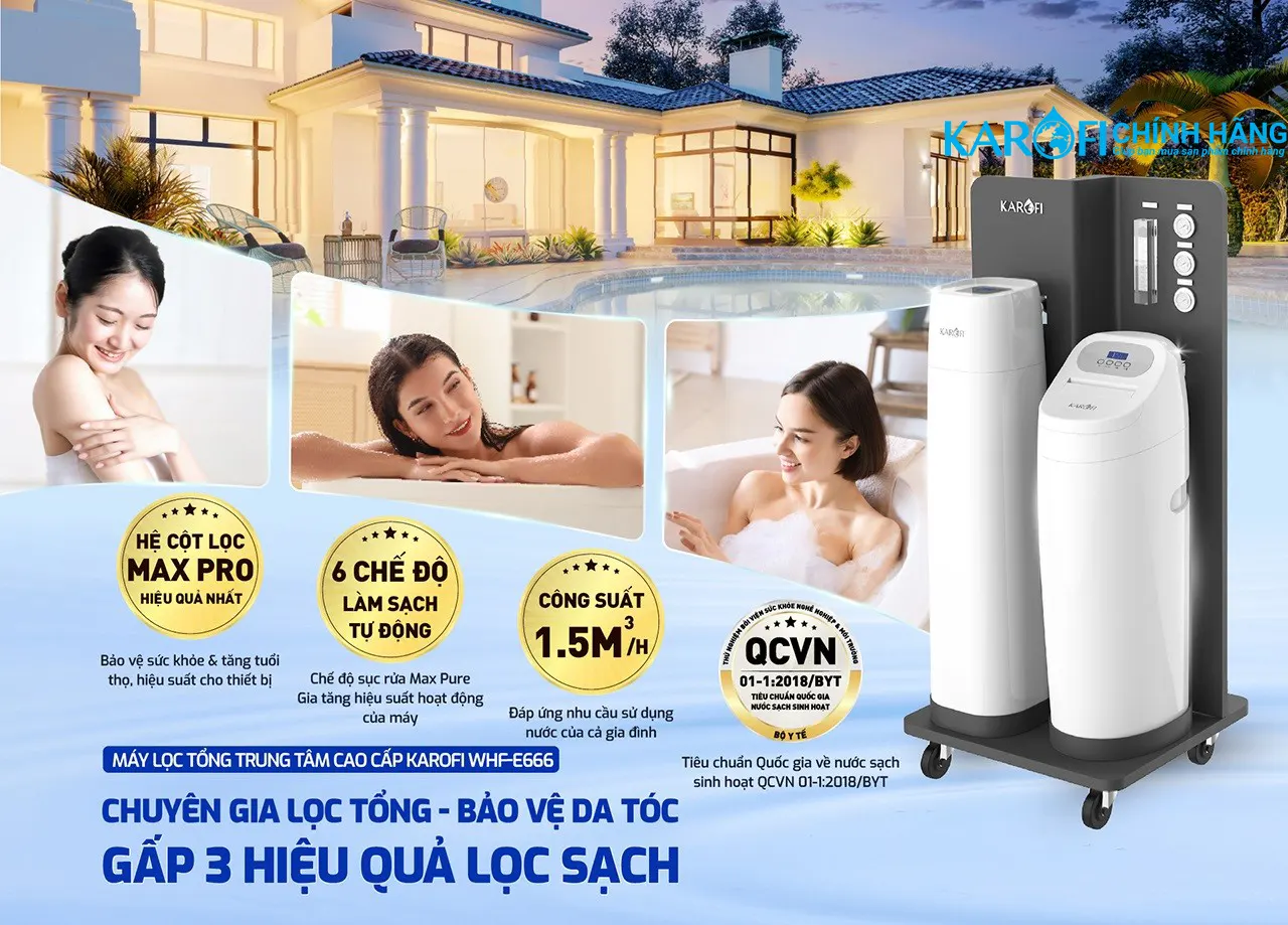 Máy lọc tổng biệt thự cao cấp Karofi WHF-E666 - Bản Standard