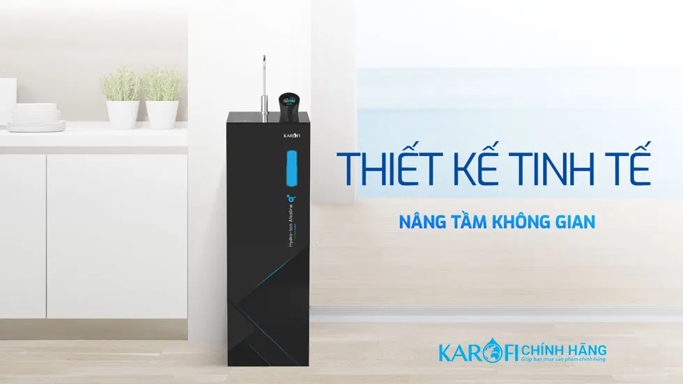 Máy lọc nước Hydro-ion kiềm Karofi KAE-S68 thiết kế tinh tế