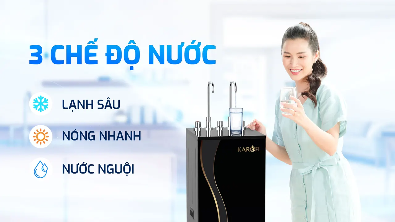 3 chế độ lấy nước Máy lọc nước nóng lạnh Karofi KAD-D66S PRO