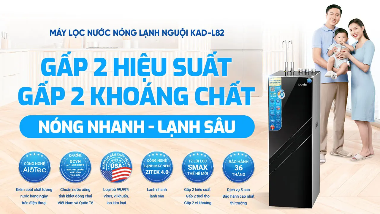 Gấp đôi hiệu suất Máy lọc nước nóng lạnh Karofi KAD-L82