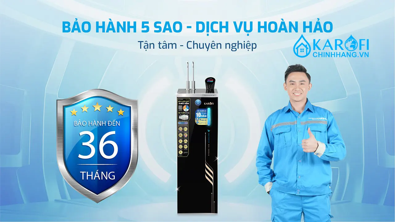 Bảo hành Máy lọc nước nóng lạnh Hydro-ion Kiềm Karofi SA8 PREMIUM